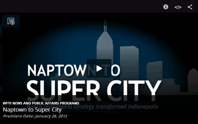 “Naptown to Super City”: Considering the Indianapolis Sports Strategy