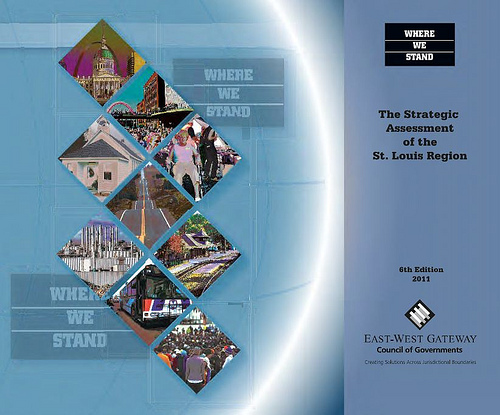 East-West Gateway Releases “Where We Stand: The Strategic Assessment of the St. Louis Region”