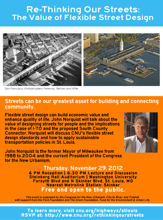 CNU’s John Norquist to Discuss I-70, South County Connector and Flexible Street Design in St. Louis