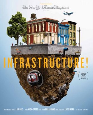NY Times Magazine Covers Infrastructure: “It’s More Exciting Than You Think, Actually”